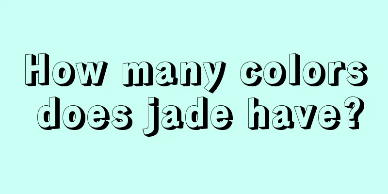 How many colors does jade have?